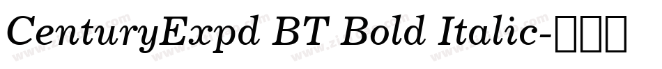 CenturyExpd BT Bold Italic字体转换